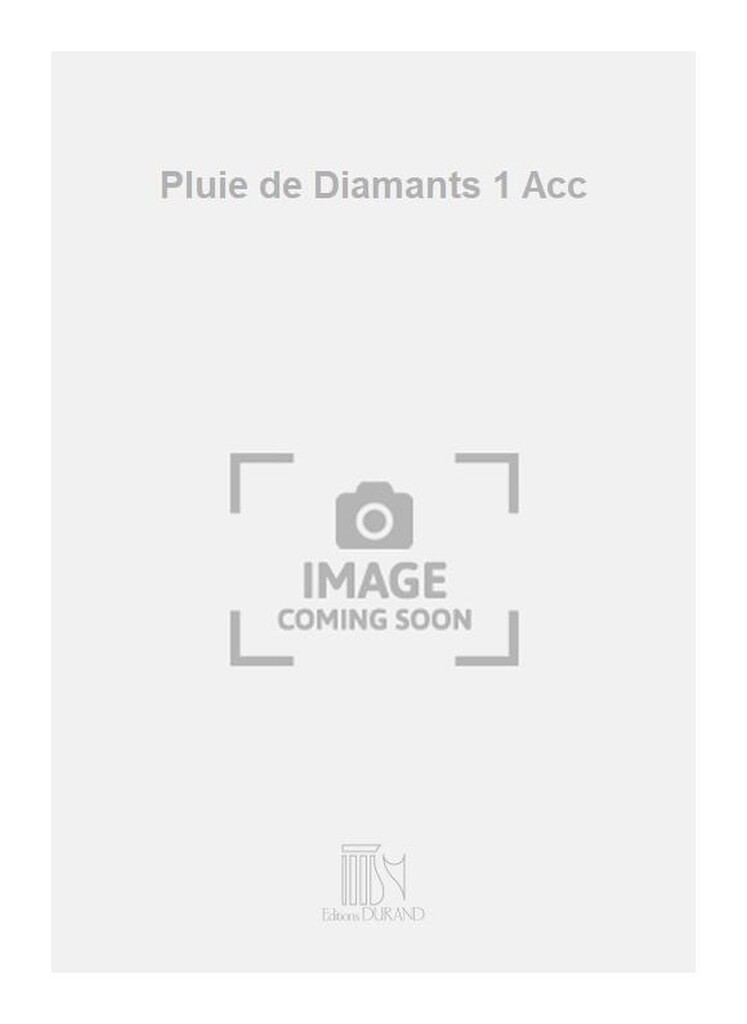 Pluie de Diamants 1 Acc